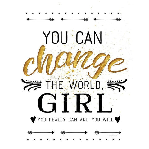 You Can Change the World Gold Ornate Wood Framed Art Print with Double Matting by Pugh, Jennifer