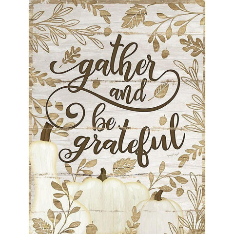 Gather and Be Grateful Gold Ornate Wood Framed Art Print with Double Matting by Pugh, Jennifer