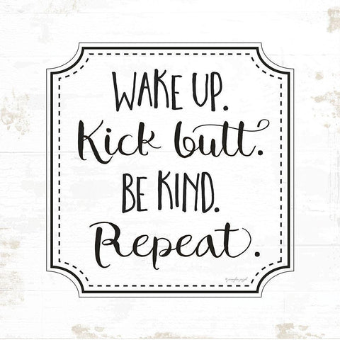 Wake Up, Kick Butt White Modern Wood Framed Art Print by Pugh, Jennifer