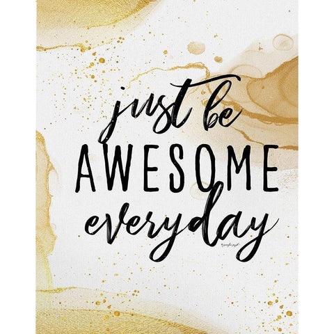 Be Awesome Gold Ornate Wood Framed Art Print with Double Matting by Pugh, Jennifer