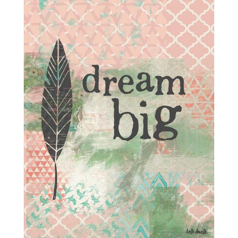 Dream Big - Pink White Modern Wood Framed Art Print by Doucette, Katie