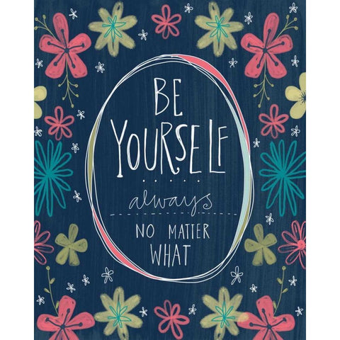 Be Yourself White Modern Wood Framed Art Print by Doucette, Katie