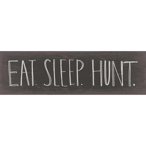 Eat Sleep Hunt Black Modern Wood Framed Art Print with Double Matting by Doucette, Katie