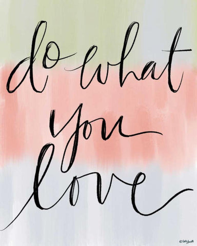 Do What You Love Black Ornate Wood Framed Art Print with Double Matting by Doucette, Katie