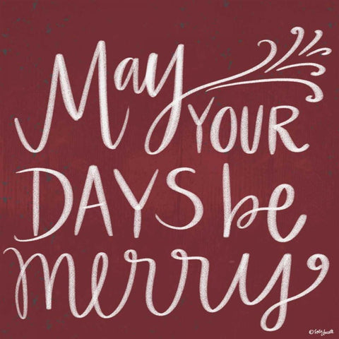 May Your Days Be Merry Black Modern Wood Framed Art Print with Double Matting by Doucette, Katie
