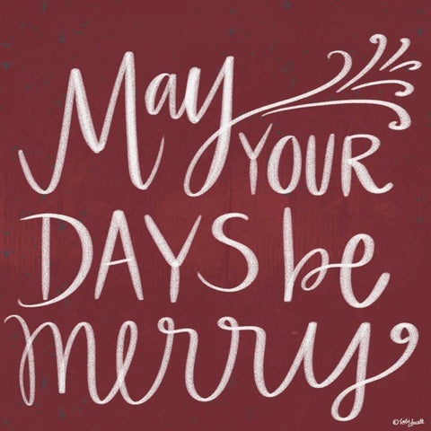 May Your Days Be Merry Black Ornate Wood Framed Art Print with Double Matting by Doucette, Katie