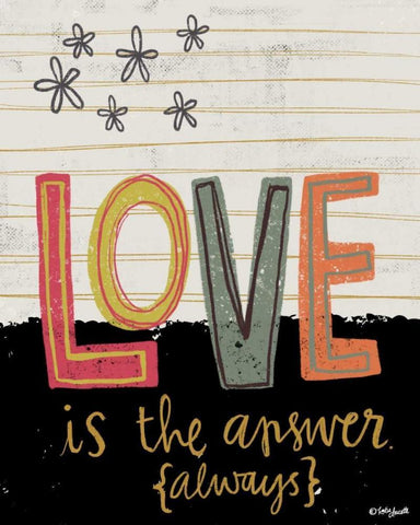 Love is the Answer Always White Modern Wood Framed Art Print with Double Matting by Doucette, Katie