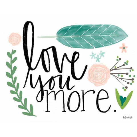 Love You More Black Modern Wood Framed Art Print with Double Matting by Doucette, Katie