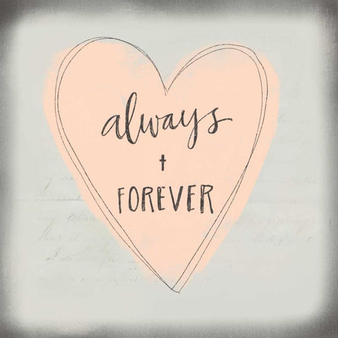 Always + Forever White Modern Wood Framed Art Print by Doucette, Katie