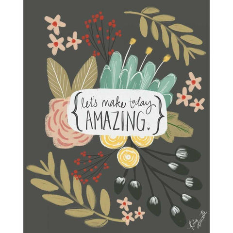 Make Today Amazing White Modern Wood Framed Art Print by Doucette, Katie