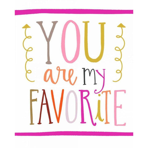 You Are My Favorite Gold Ornate Wood Framed Art Print with Double Matting by Doucette, Katie