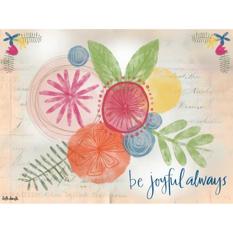 Be Joyful Always White Modern Wood Framed Art Print by Doucette, Katie