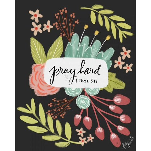 Pray Hard White Modern Wood Framed Art Print by Doucette, Katie