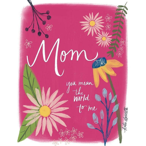 Mom, You Mean the World to Me Black Modern Wood Framed Art Print with Double Matting by Doucette, Katie