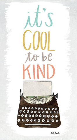 Cool to be Kind Black Ornate Wood Framed Art Print with Double Matting by Doucette, Katie