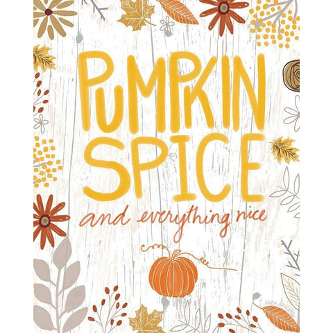 Pumpkin Spice and Everything Nice Black Modern Wood Framed Art Print by Doucette, Katie