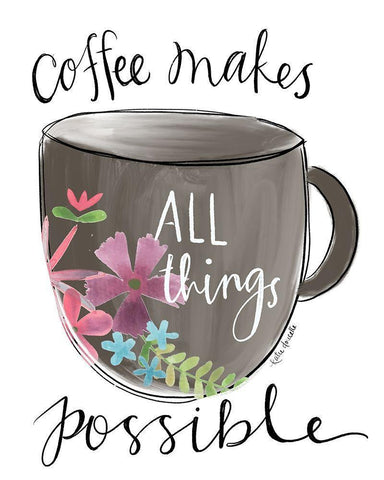 Coffee Makes All Things Possible Black Ornate Wood Framed Art Print with Double Matting by Doucette, Katie