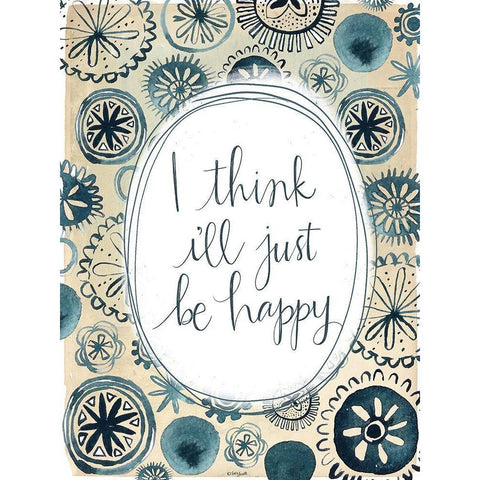 Ill Be Happy Black Modern Wood Framed Art Print with Double Matting by Doucette, Katie