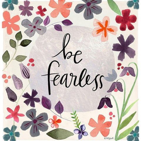 Be Fearless White Modern Wood Framed Art Print by Doucette, Katie