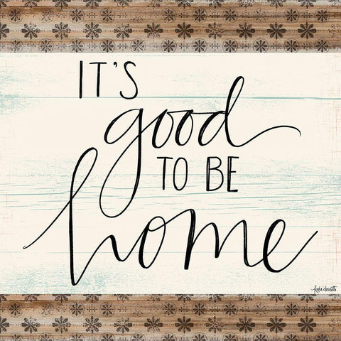 Its Good to Be Home Black Ornate Wood Framed Art Print with Double Matting by Doucette, Katie