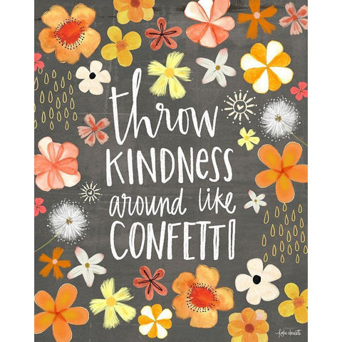 Throw Kindness Around Like Confetti White Modern Wood Framed Art Print by Doucette, Katie