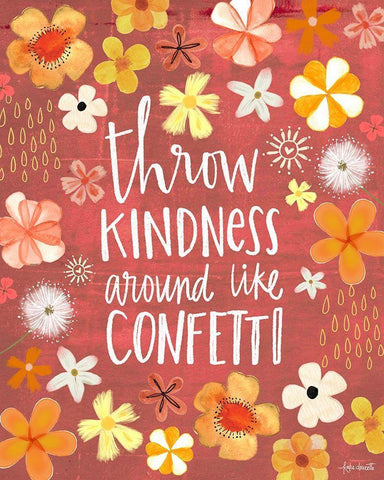 Throw Kindness Like Confetti White Modern Wood Framed Art Print with Double Matting by Doucette, Katie