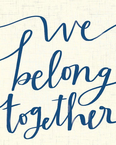 We Belong Together White Modern Wood Framed Art Print with Double Matting by Doucette, Katie