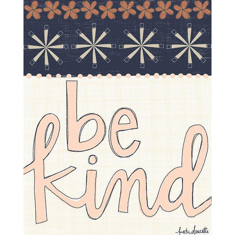 Be Kind Black Modern Wood Framed Art Print with Double Matting by Doucette, Katie