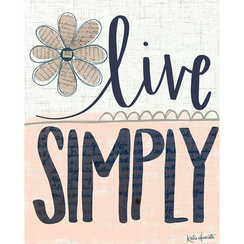 Live Simply White Modern Wood Framed Art Print by Doucette, Katie