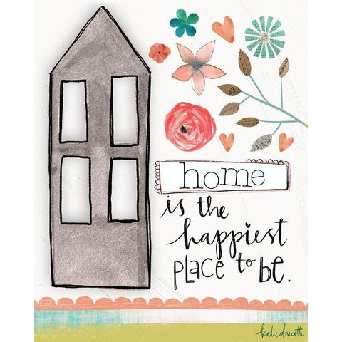 Home is the Happiest White Modern Wood Framed Art Print by Doucette, Katie