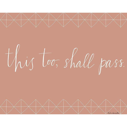 This Too Shall Pass Black Modern Wood Framed Art Print with Double Matting by Doucette, Katie