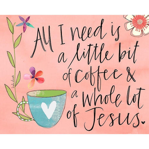 Coffee and Jesus White Modern Wood Framed Art Print by Doucette, Katie