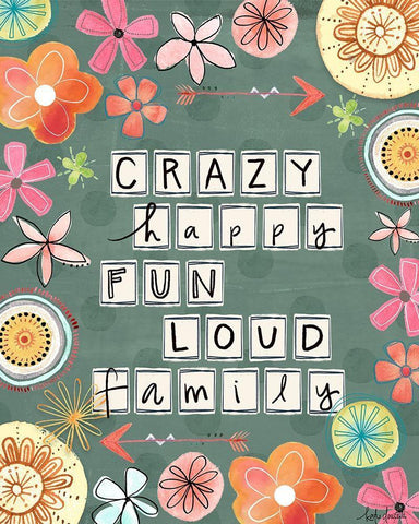 Crazy, Happy, Fun, Loud White Modern Wood Framed Art Print with Double Matting by Doucette, Katie