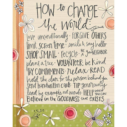 How To Change the World White Modern Wood Framed Art Print by Doucette, Katie