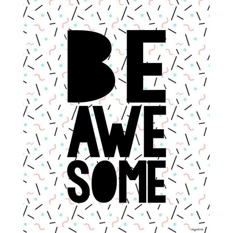 Be Awesome Gold Ornate Wood Framed Art Print with Double Matting by Brown, Kyra