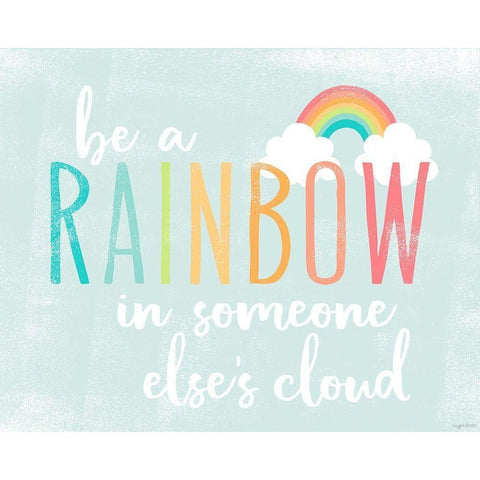 Be a Rainbow White Modern Wood Framed Art Print by Brown, Kyra