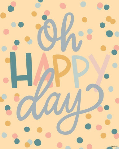 Oh Happy Day White Modern Wood Framed Art Print with Double Matting by Brown, Kyra