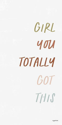 You Got This White Modern Wood Framed Art Print with Double Matting by Brown, Kyra