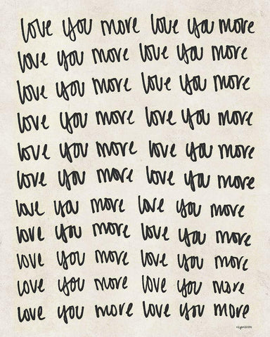 Love You More White Modern Wood Framed Art Print with Double Matting by Brown, Kyra