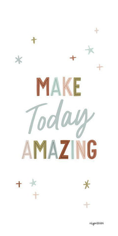 Make Today Amazing White Modern Wood Framed Art Print with Double Matting by Brown, Kyra