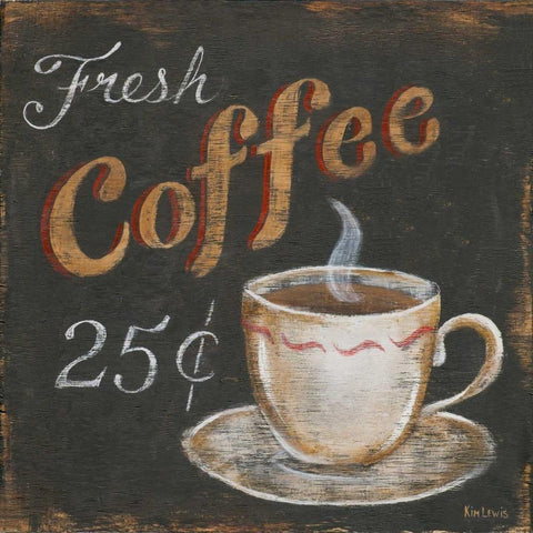 Fresh Coffee 25 Cents Black Ornate Wood Framed Art Print with Double Matting by Lewis, Kim