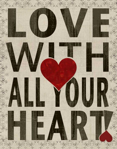Love With All Your Heart White Modern Wood Framed Art Print with Double Matting by Wolk, Lisa