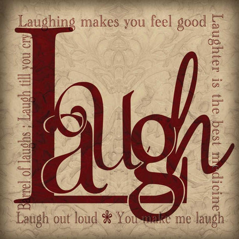 Laugh and Other Sentiments Gold Ornate Wood Framed Art Print with Double Matting by Wolk, Lisa