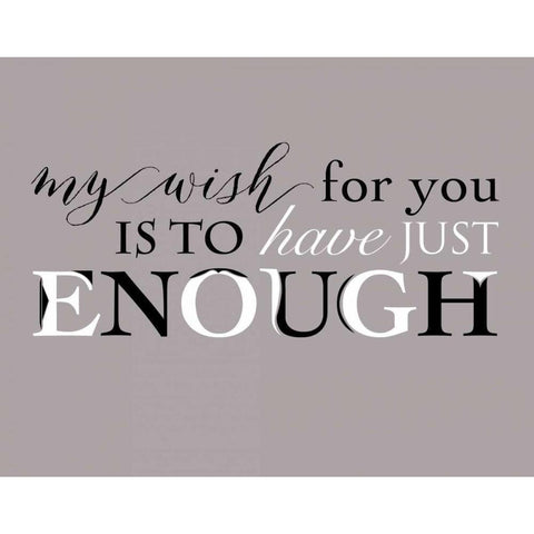 Enough Black Modern Wood Framed Art Print by Longfellow Designs