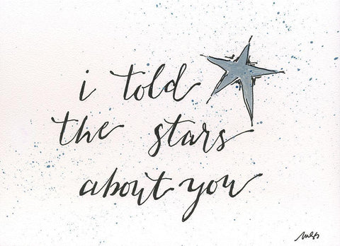 I Told the Stars White Modern Wood Framed Art Print with Double Matting by Strong, Molly Susan