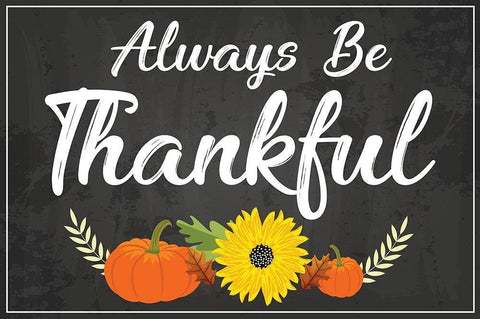 Always Be Thankful Black Ornate Wood Framed Art Print with Double Matting by ND Art