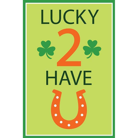 Lucky 2 Have U Gold Ornate Wood Framed Art Print with Double Matting by ND Art