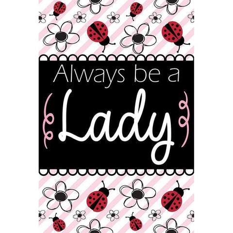Always Be a Lady Black Modern Wood Framed Art Print with Double Matting by ND Art
