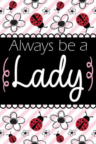 Always Be a Lady White Modern Wood Framed Art Print with Double Matting by ND Art