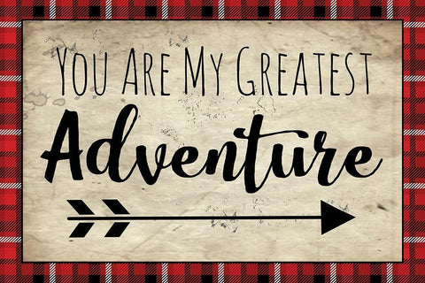 You Are My Greatest Adventure White Modern Wood Framed Art Print with Double Matting by ND Art